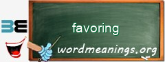 WordMeaning blackboard for favoring